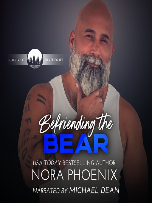 Title details for Befriending the Bear by Nora Phoenix - Wait list